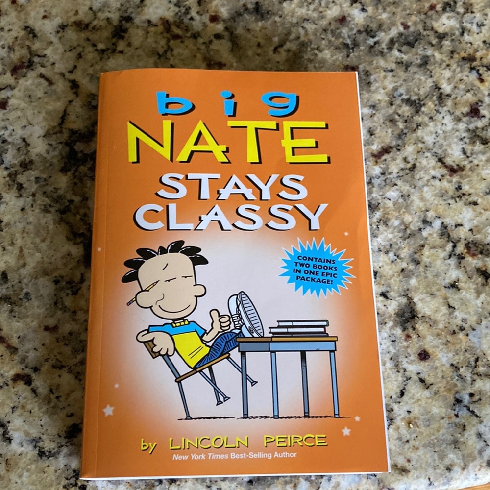 Big Nate book: Big Nate Stays Classy